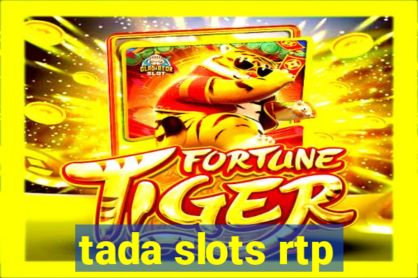 tada slots rtp